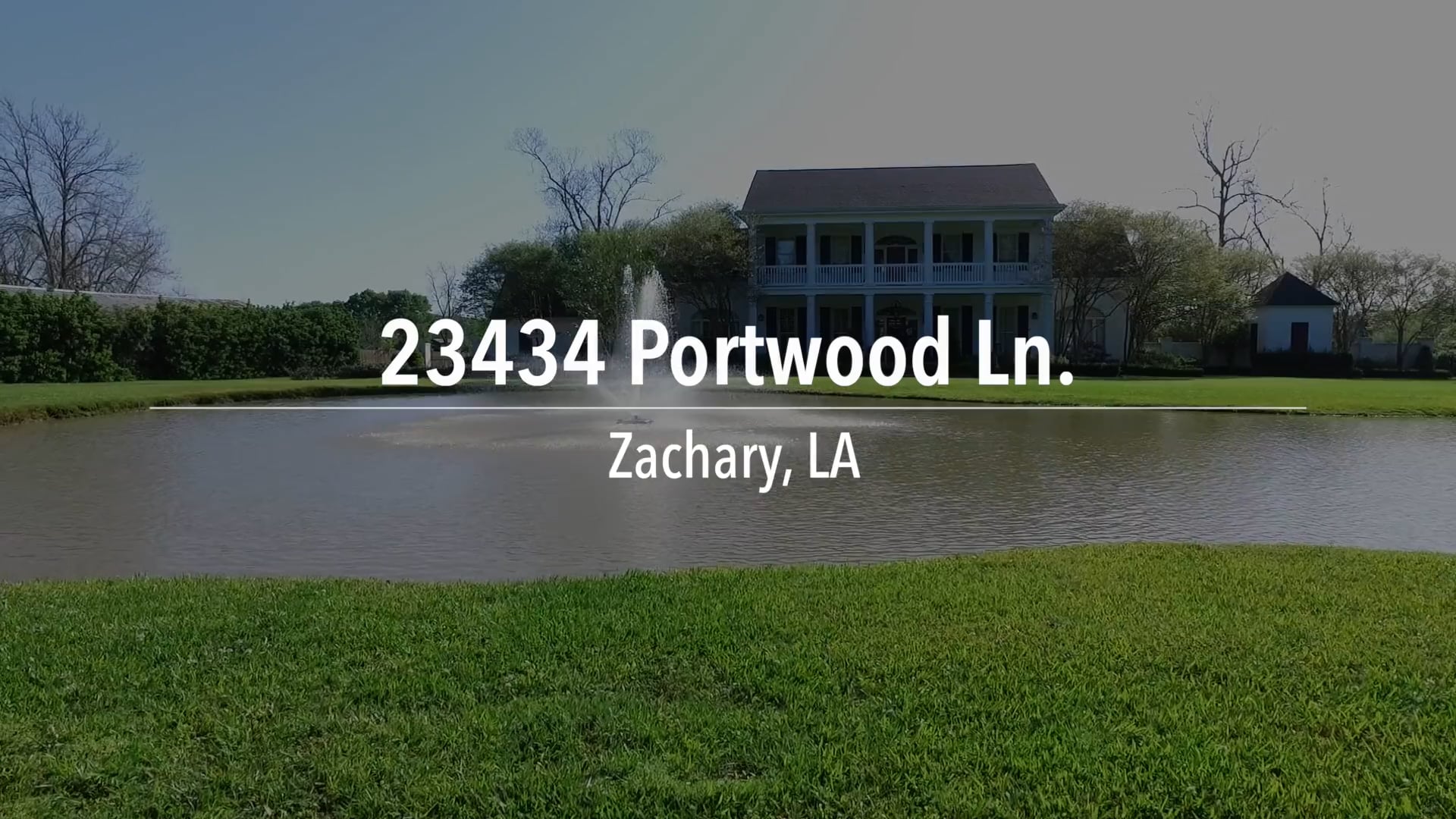 23434 Portwood Ln., Zachary on Vimeo