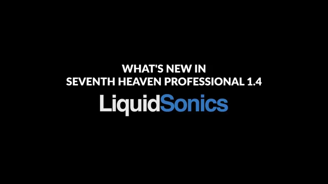 What's new in Seventh Heaven Professional 1.4