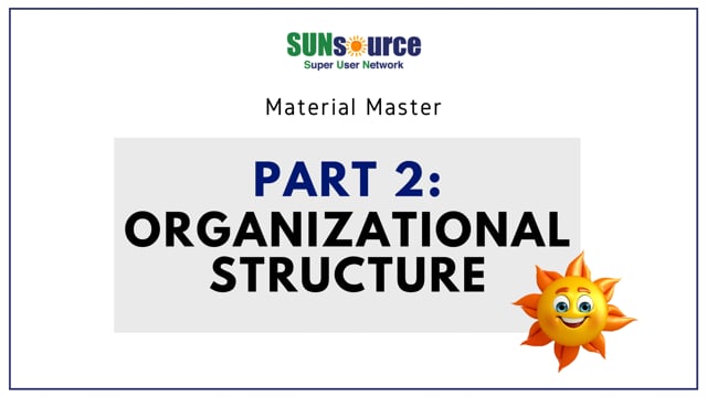Material Master Part 2: Organizational Structure