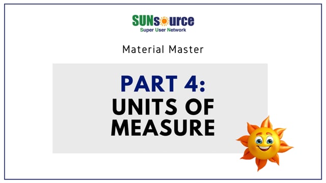 Material Master Part 4: Units of Measure