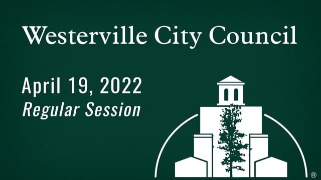 Westerville City Council April 19, 2022