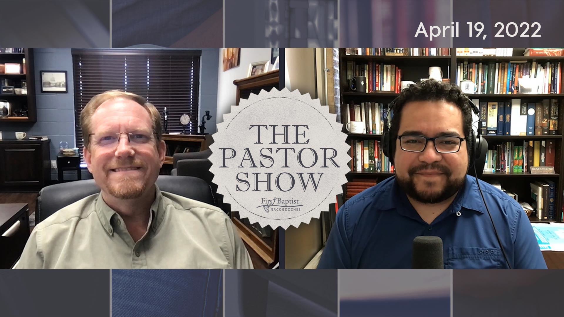 The Pastor Show | April 19, 2022 on Vimeo