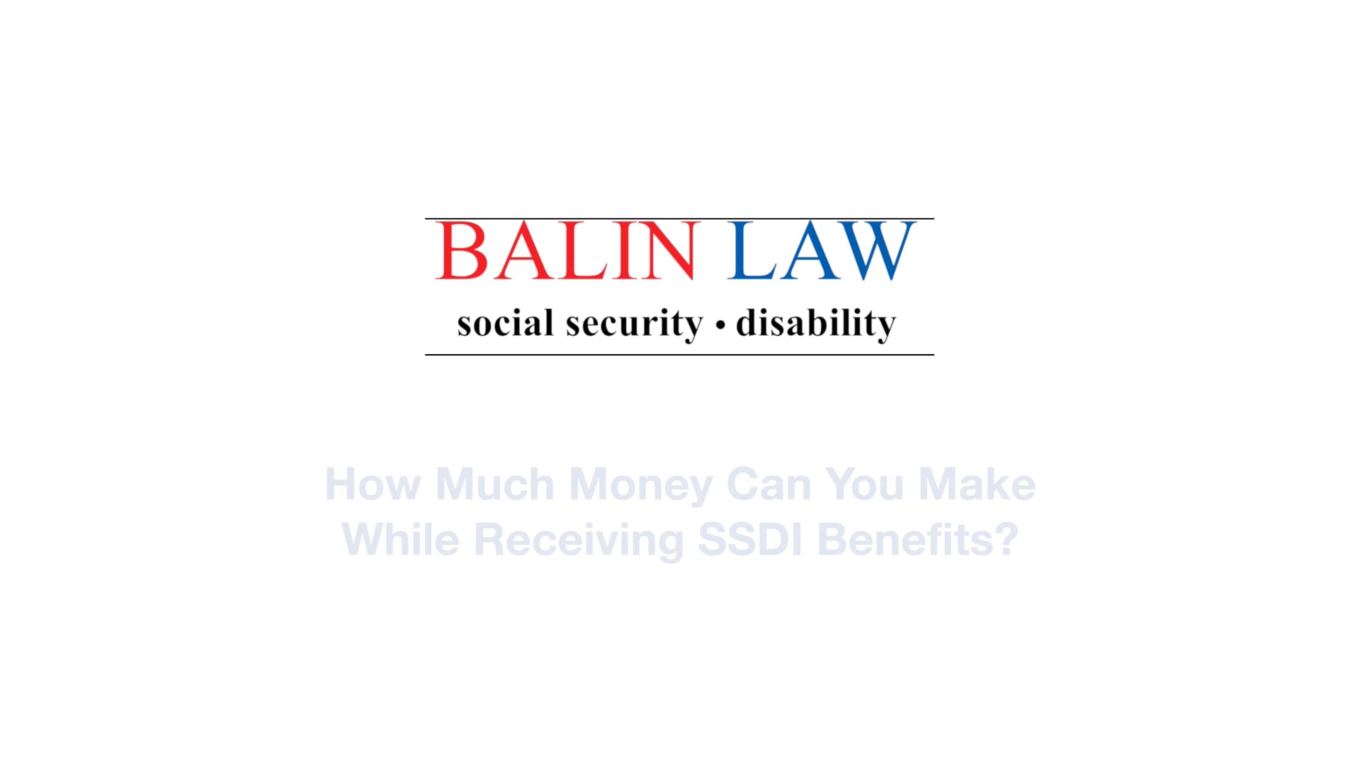 How Much Money Can You Make While Receiving SSDI Benefits on Vimeo