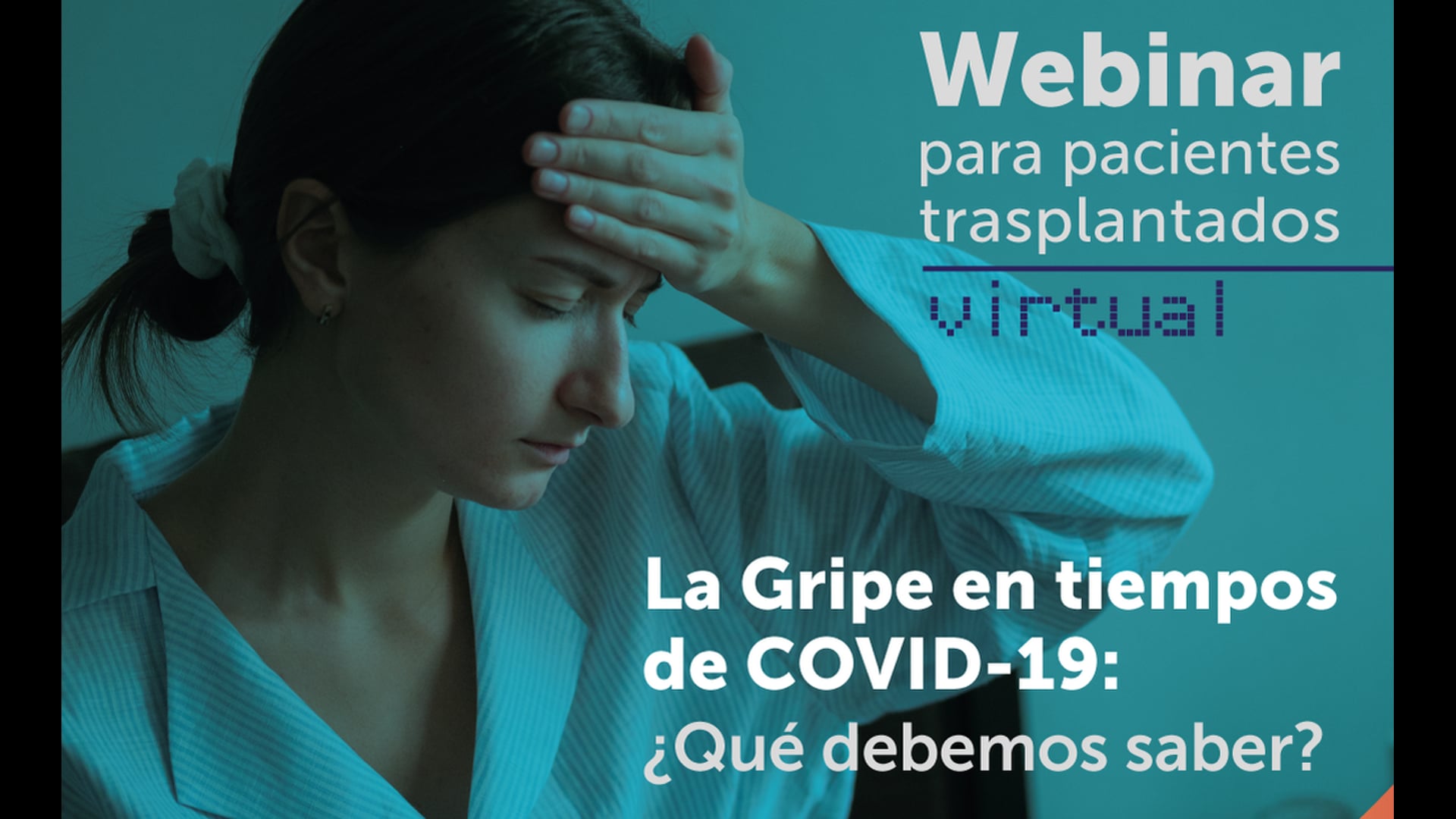 Ciclo Webinar SAT para Pacientes Trasplantados