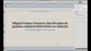 Miguel Gómez Navarro, dos décadas de gestión cultural (1914-1933) en Almería: de la Sociedad Olimpia al Teatro Cervantes