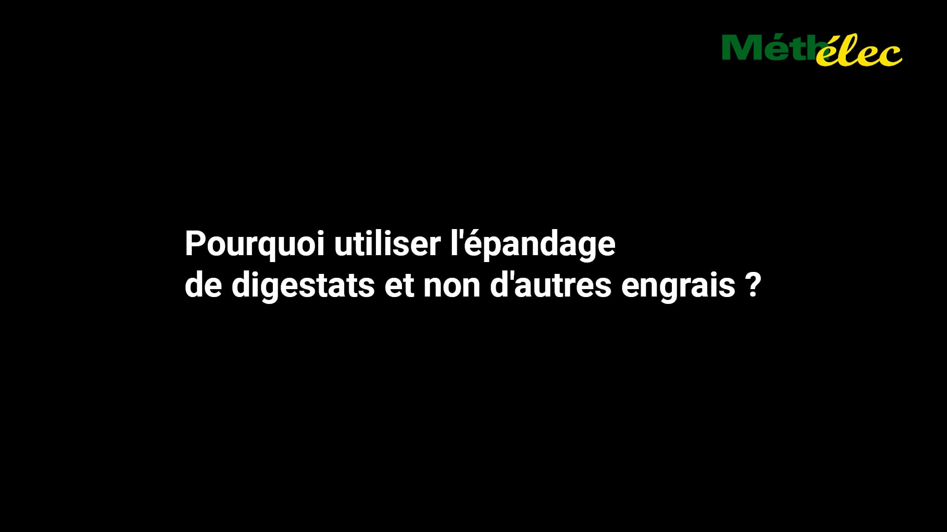 Pourquoi utiliser l'épandage de digestats et non d'autres engrais ?