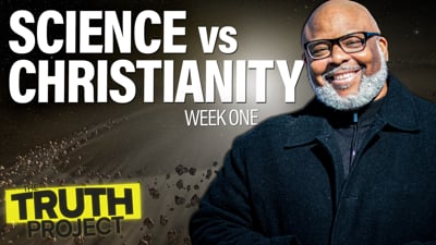 The Truth Project: Science vs Christianity Discussion 1
