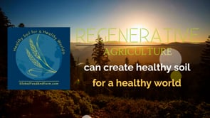 What Is Regenerative Agriculture?  Jill Clapperton Shares Her View