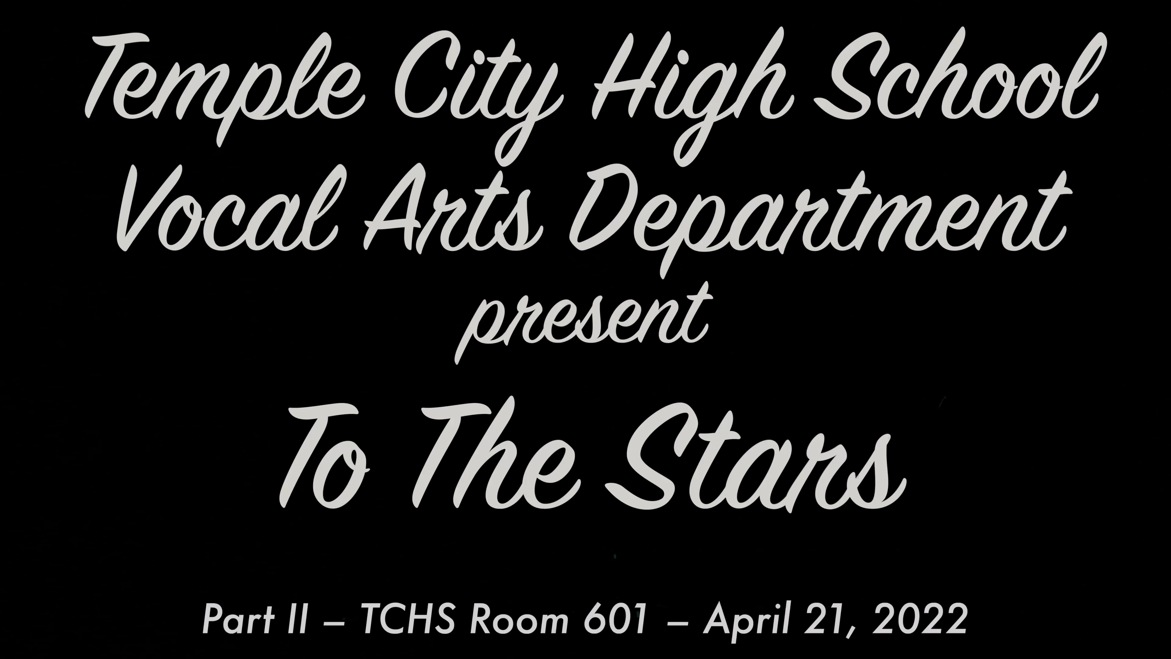 April 21, 2022 Temple City High School To The Stars Concert Part