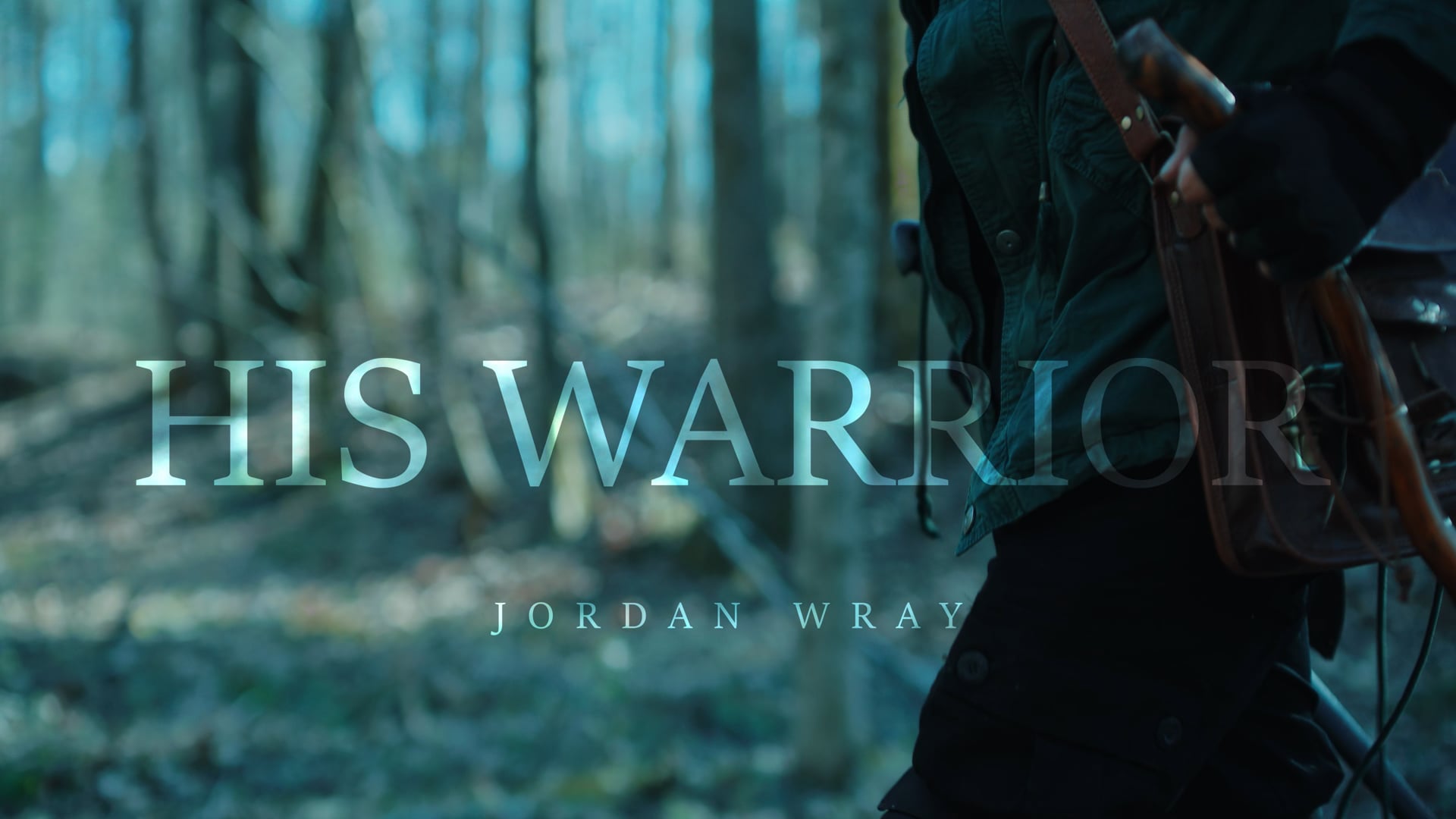 Jordan Wray His Warrior