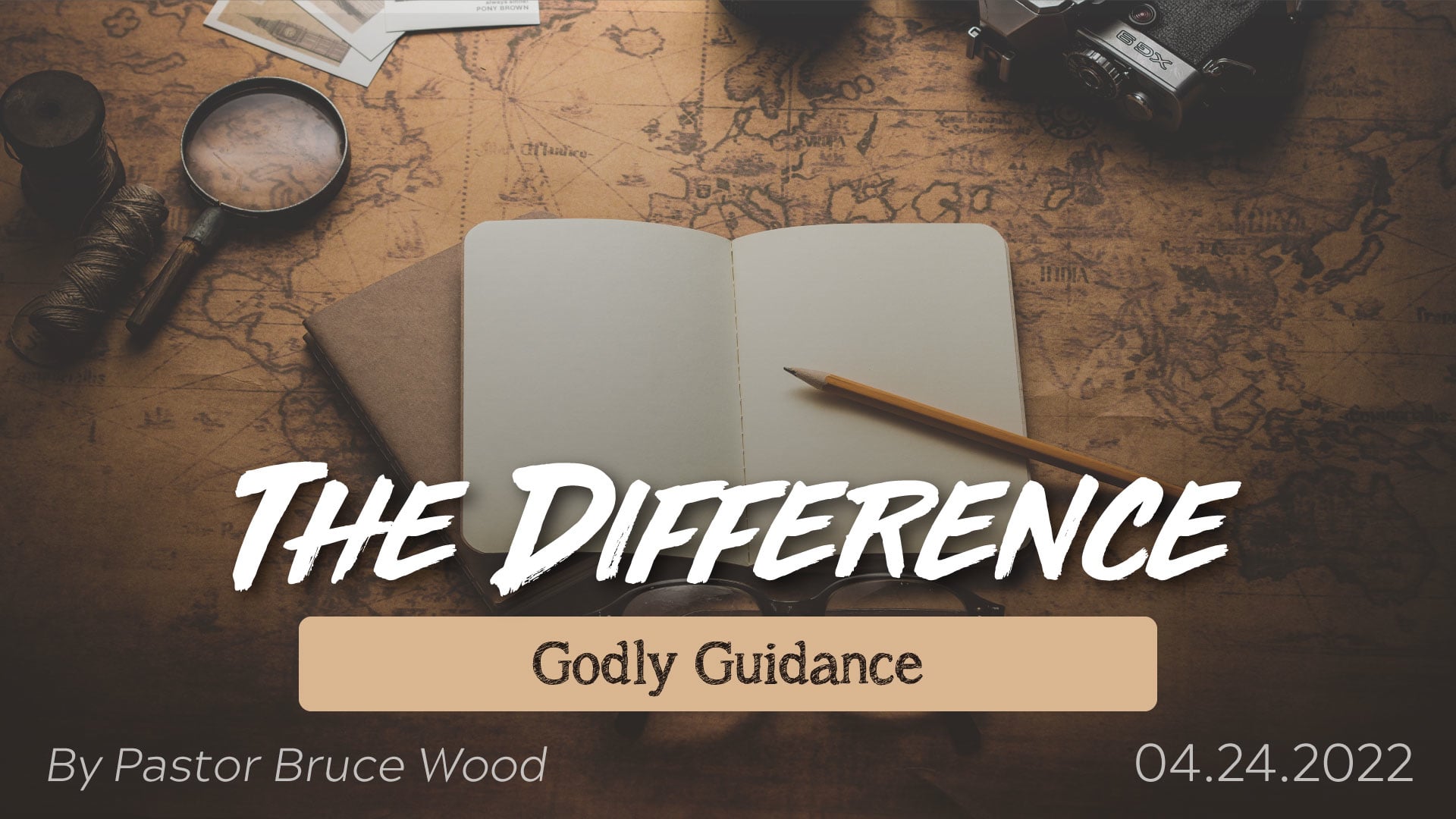 The Difference - Part 2: Godly Guidance