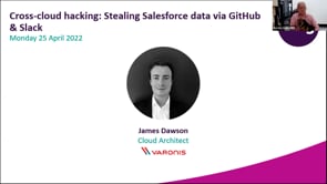 Monday 25 April 2022 - Cross-cloud hacking: Stealing Salesforce data via GitHub & Slack