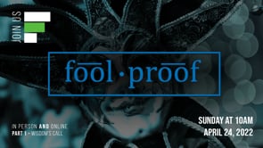 Foolproof // "Wisdom's Call"