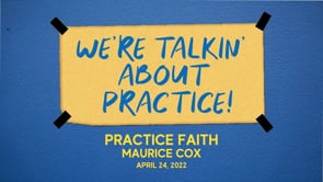 Practice Faith