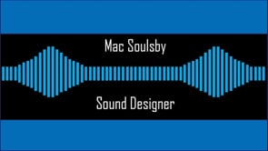 Vimeo video thumbnail for Mac Soulsby Reel