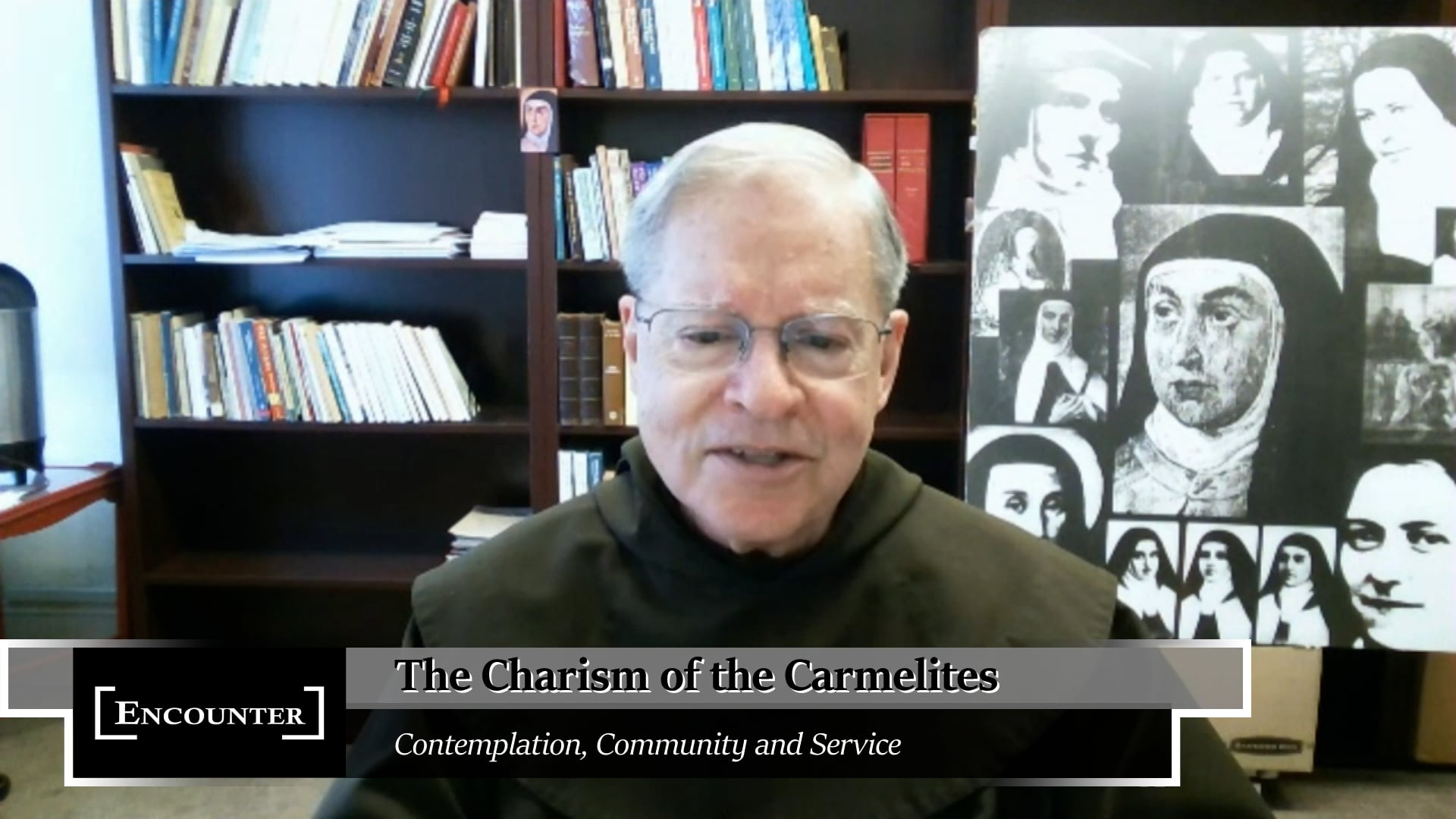 Encounter - Carmelite Spirituality, Part 2