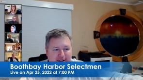 Boothbay Harbor Selectmen Apr 25, 2022