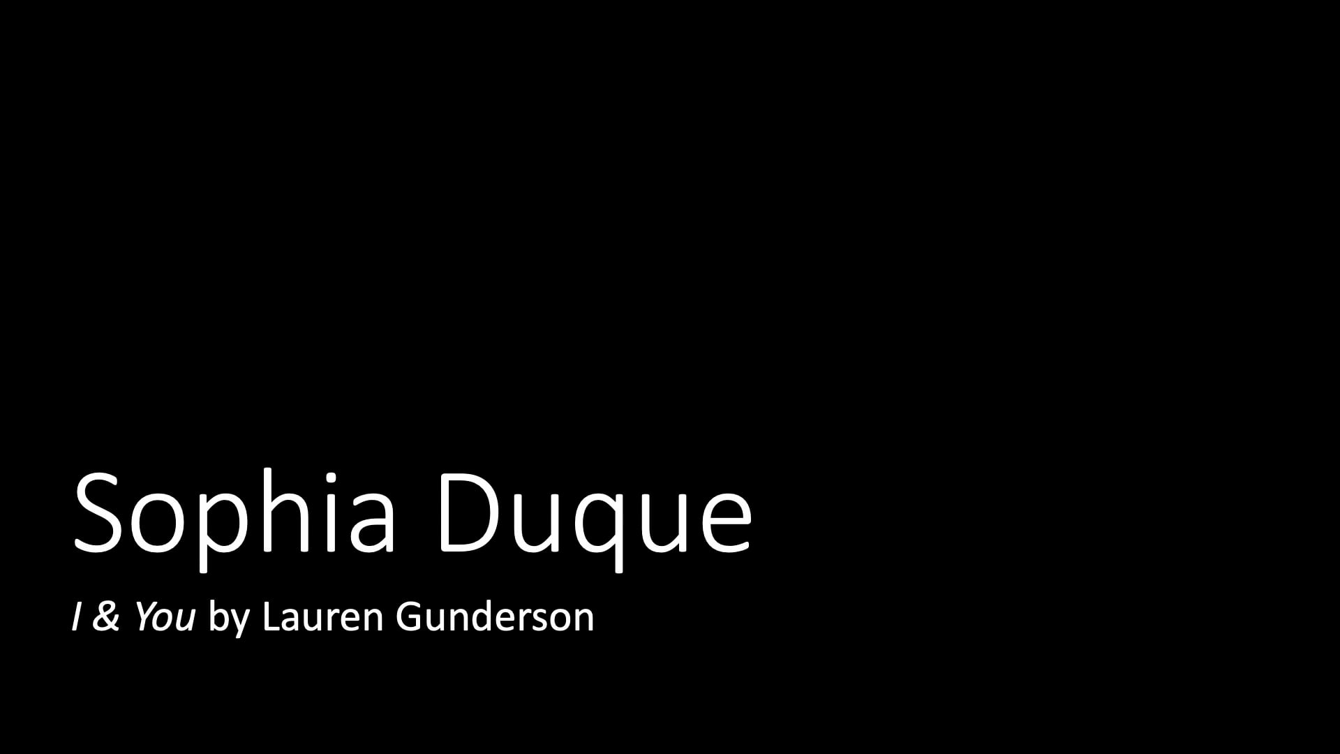 Sophia Duque: I & You