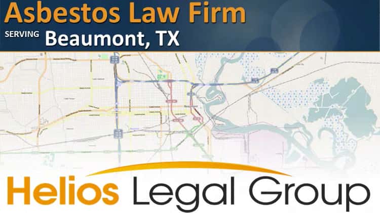 Beaumont Asbestos Lawyer Attorney Lawsuit Law Firm Law Legal Case Claim Settlement Litigation Compensation