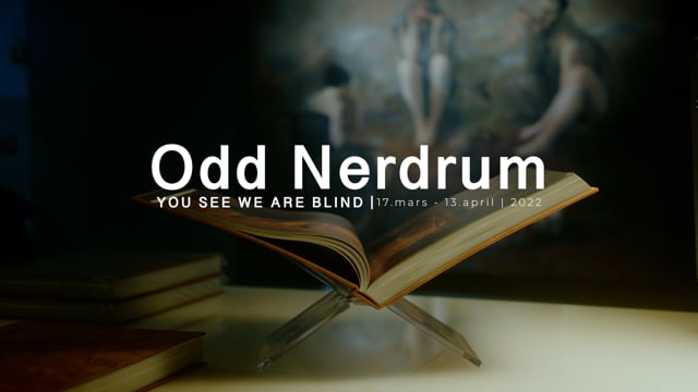 Odd Nerdrum - You see we are blind