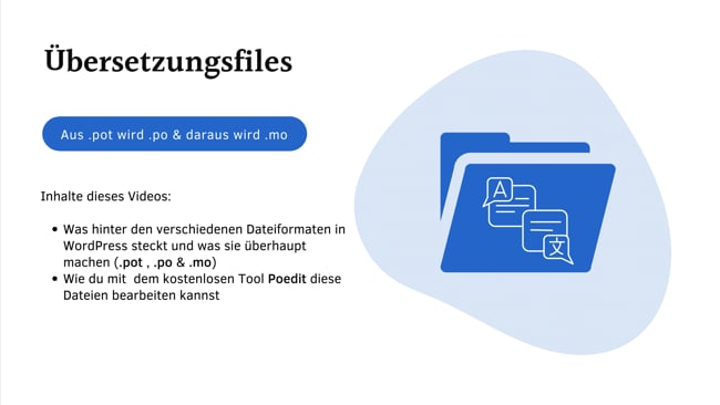 Übersetzungsfiles (Aus .pot wird .po und daraus wird .mo)