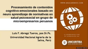 Procesamiento de contenidos cognitivo-emocionales basado en neuro aprendizaje de normativas en salud psicosocial en grupo de microempresarios peruanos