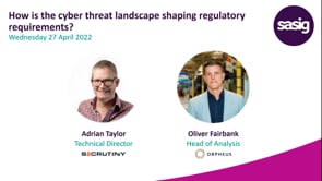 Wednesday 27 April 2022 - How is the cyber threat landscape shaping regulatory requirements?