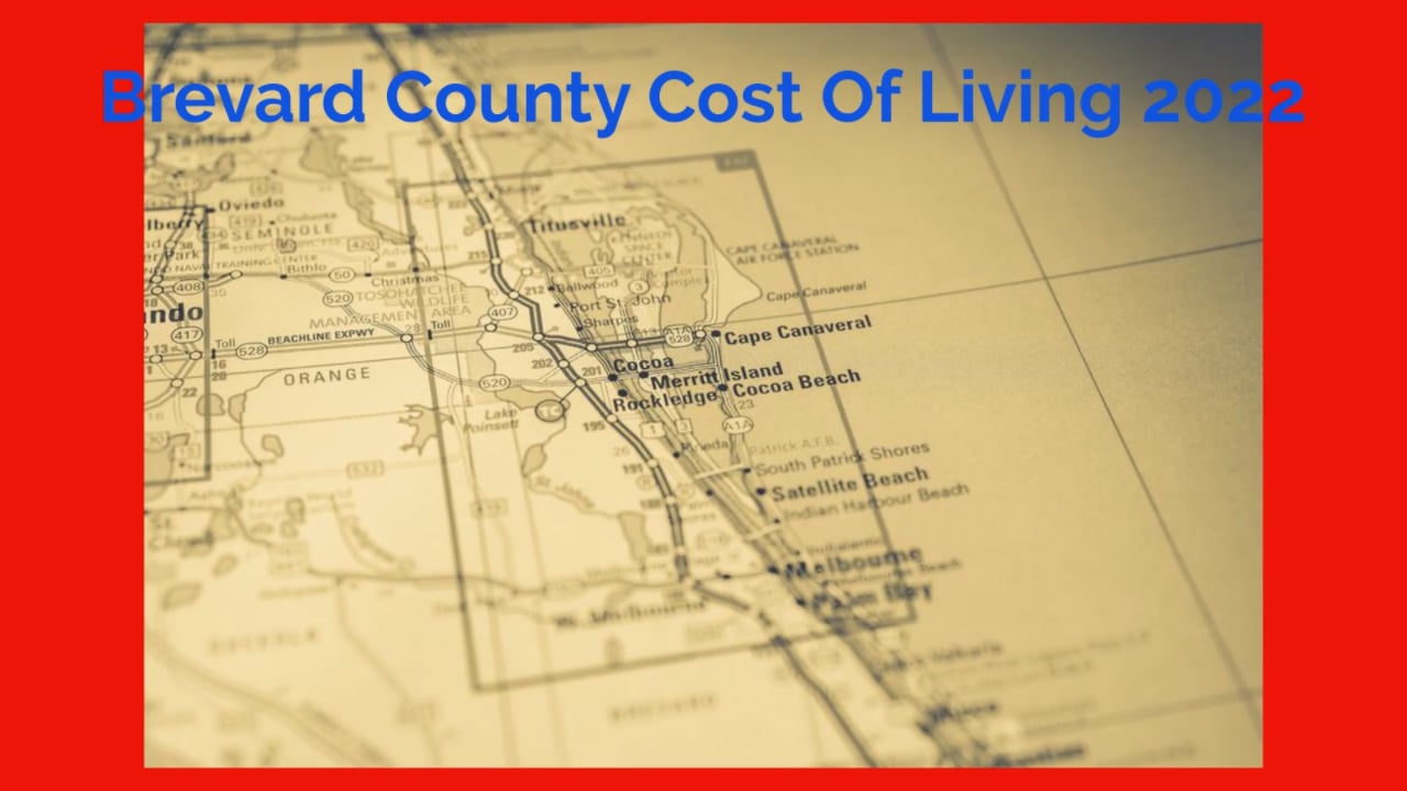 Brevard County Cost Of Living 2022 on Vimeo