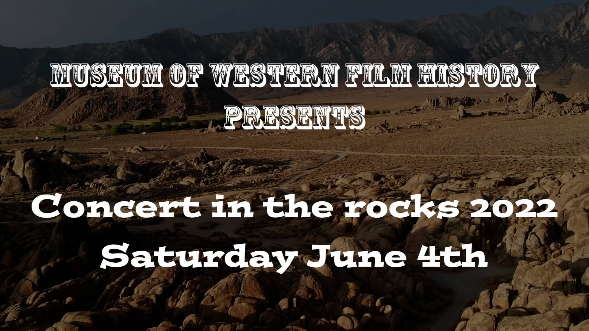 Concert in the Rocks, Lone Pine California, 2022 on Vimeo