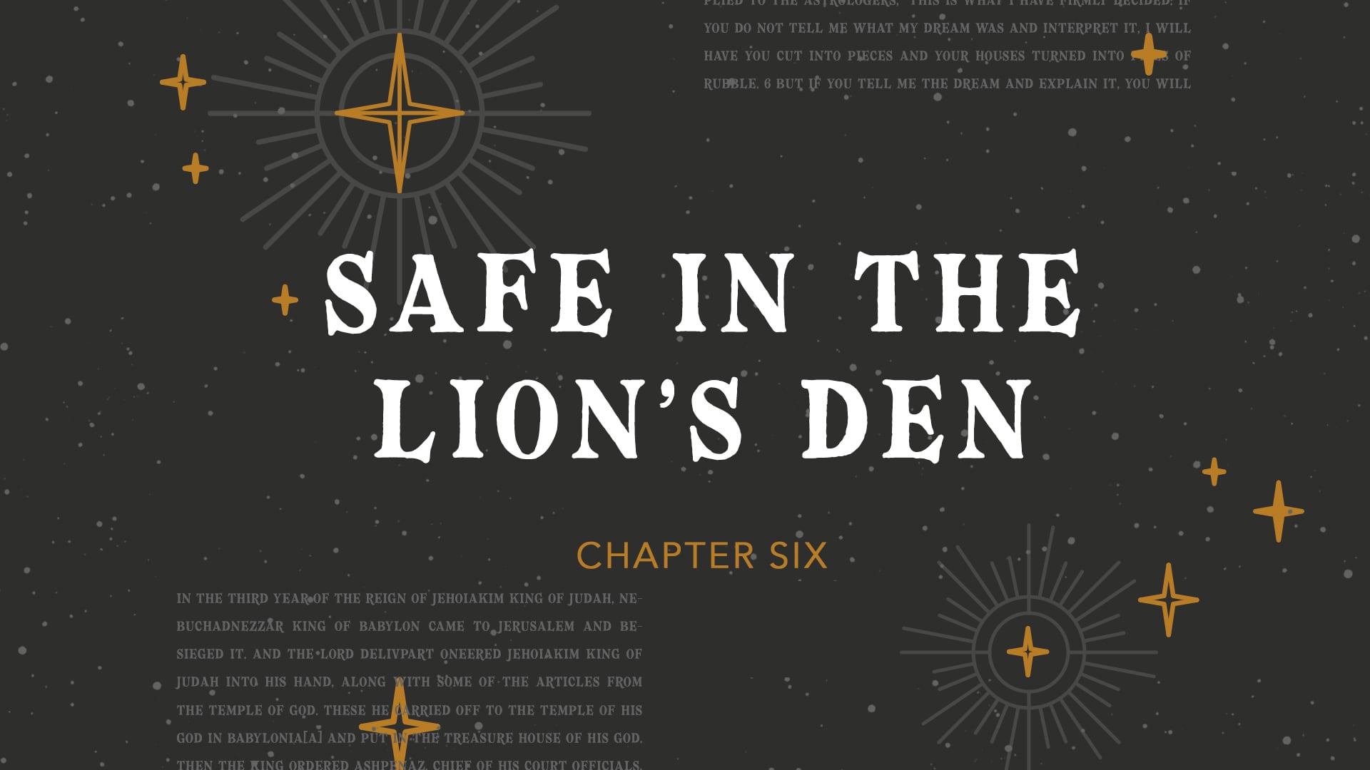 The Book of Daniel - Safe in the Lion's Den