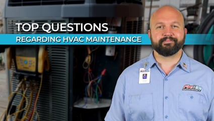 Top Questions Regarding HVAC Maintenance