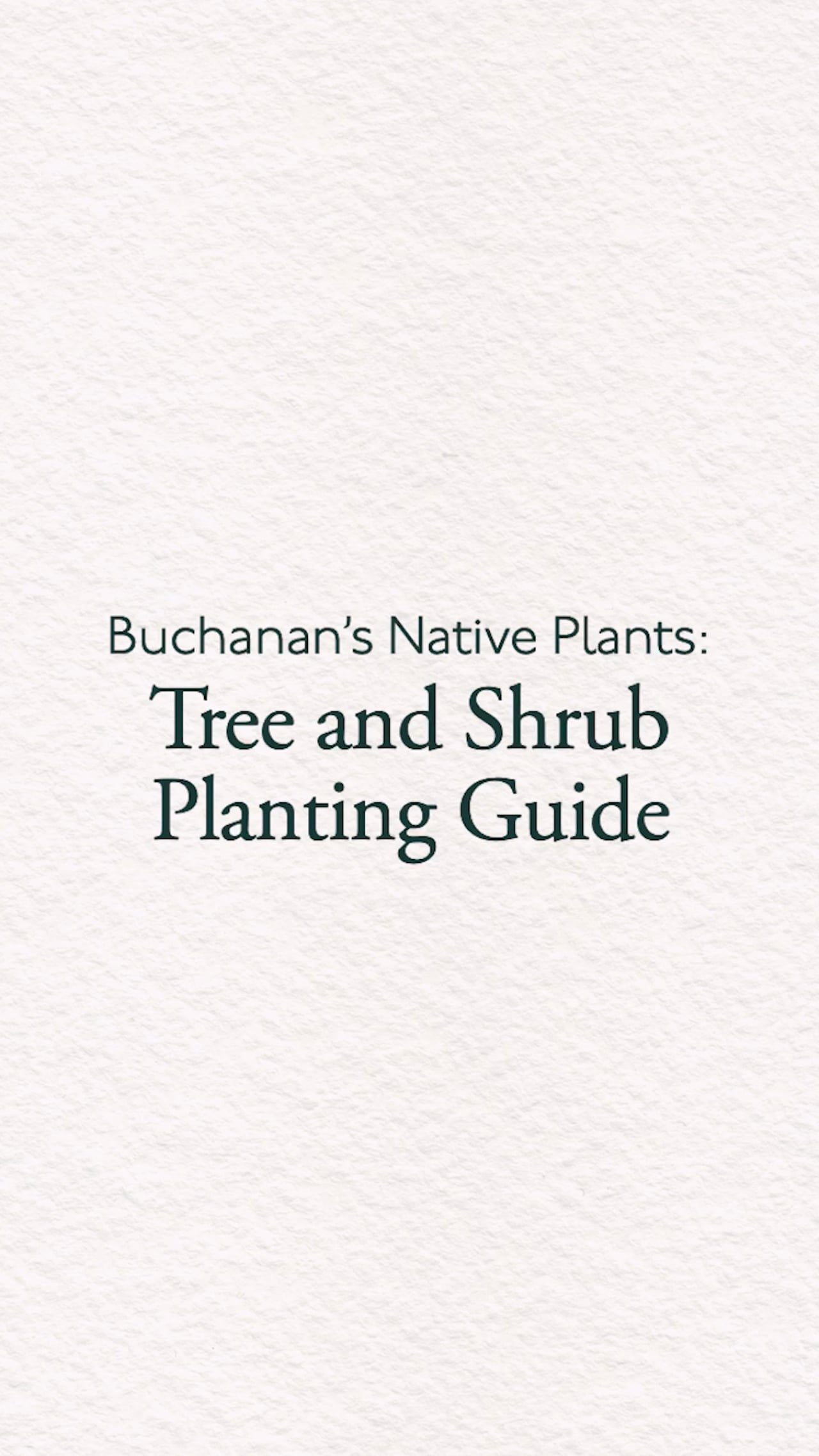 Tree and Shrub Planting Guide