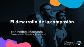 El desarrollo de la compasión