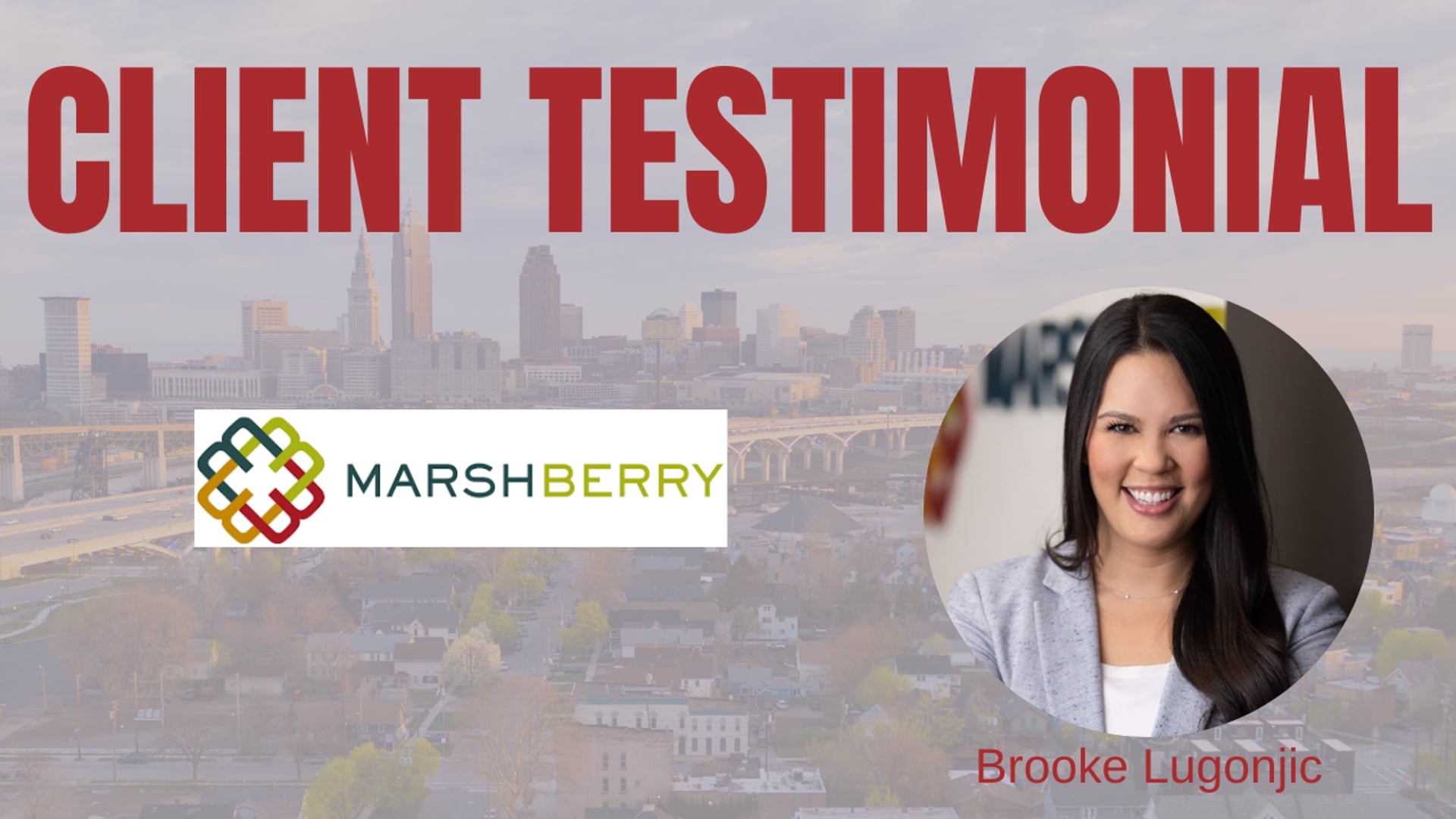 Client Testimonial - Marsh Berry