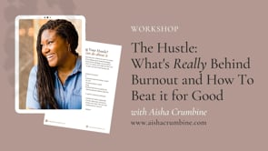 The Hustle: What's Behind Burnout