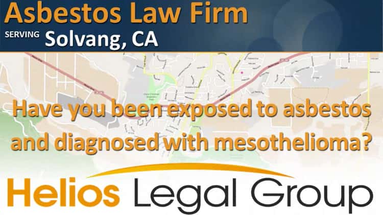 Solvang asbestos legal question? Talk to a lawyer right now! 1-888