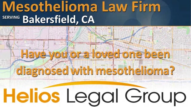 Mesothelioma Cancer Lawyer Bakersfield California