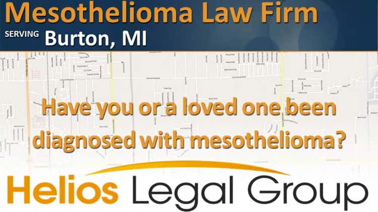 Burton Mesothelioma Lawyer Attorney Lawsuit Law Firm Law Legal Case Claim Settlement Litigation