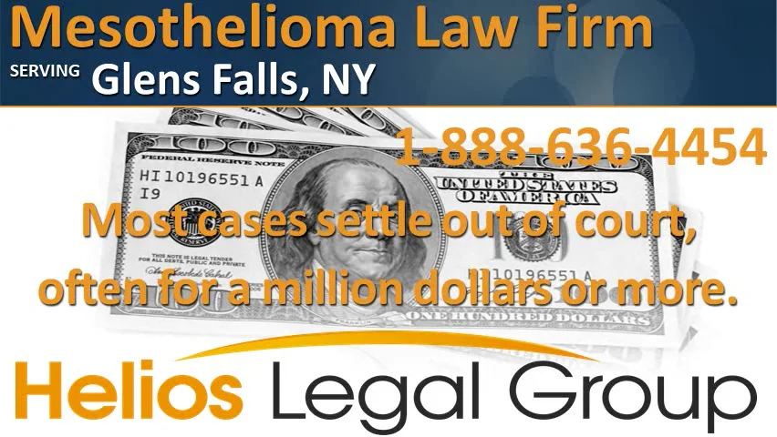 Glens Falls Mesothelioma Lawyer Attorney Lawsuit Law Firm Law Legal Case Claim Settlement Litigation