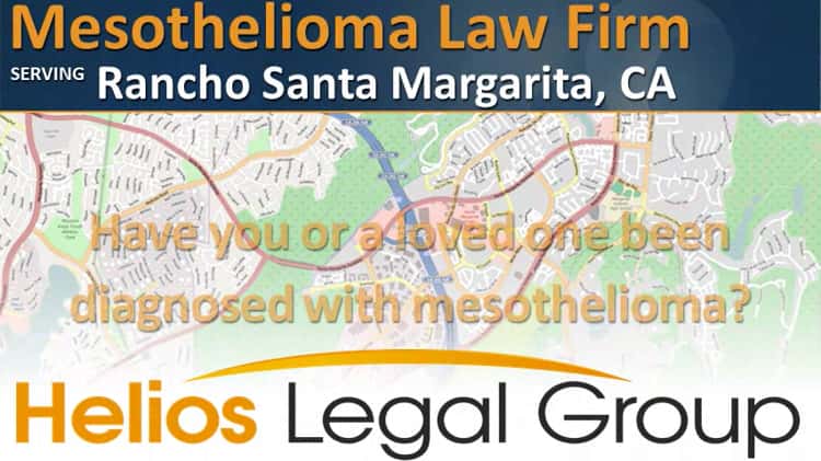 Rancho Santa Margarita Mesothelioma Lawyer Attorney Lawsuit Law Firm Law Legal Case Claim Settlement