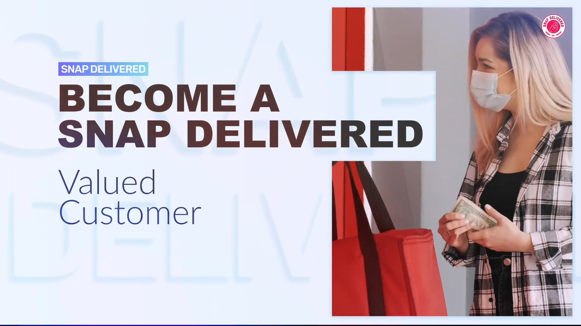 Snap Delivered Customer Intro on Vimeo
