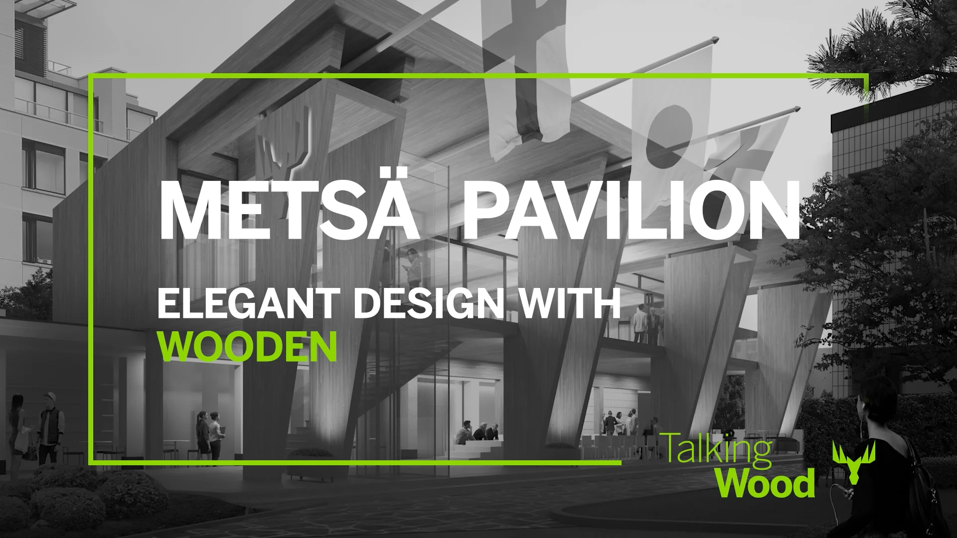 Helin & Co Architects - Metsä Pavilion, a sustainable