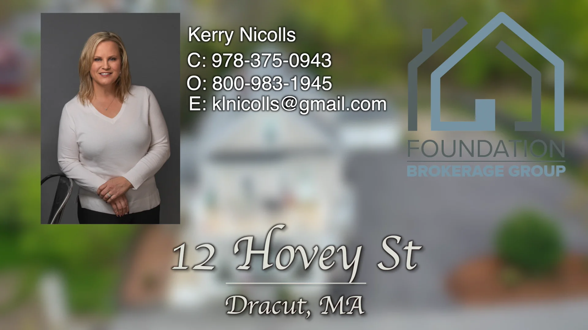 12 Hovey St Kerry Nicolls 12 Hovey St Dracut, MA Kerry Nicolls