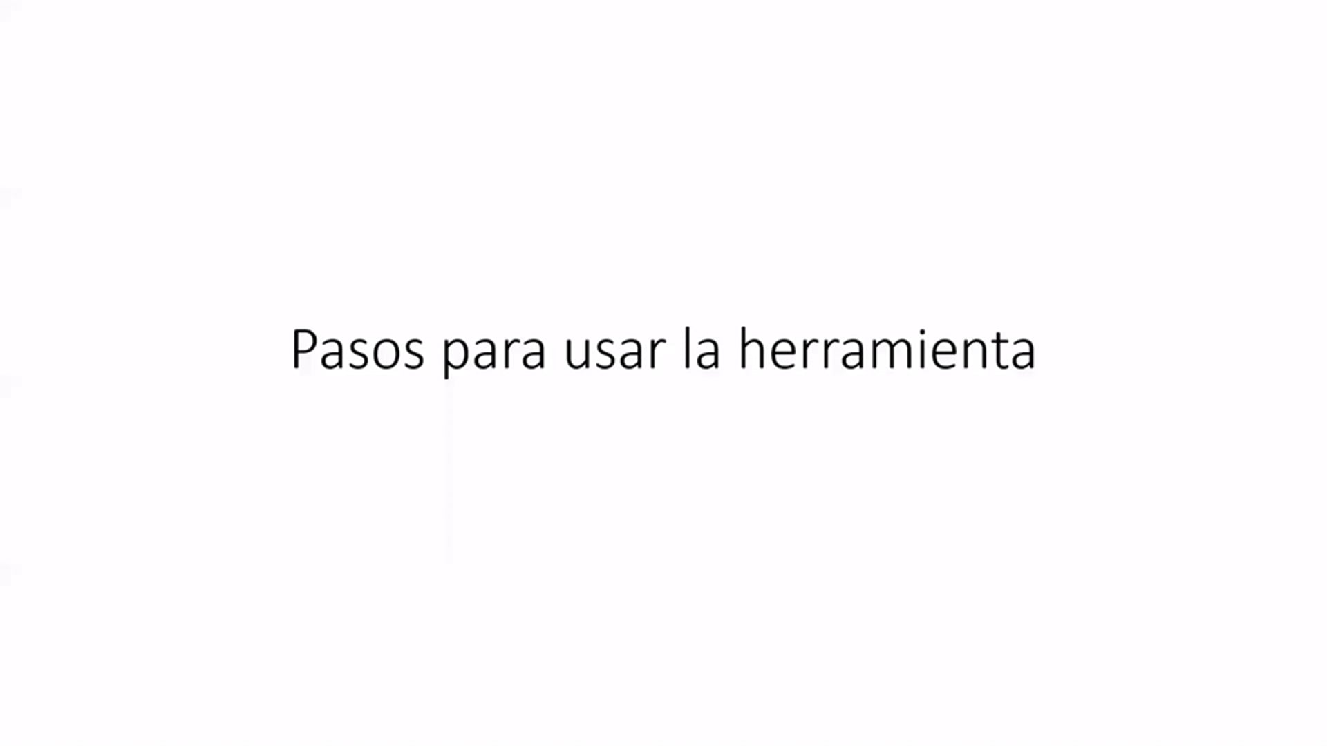 Module 2. pasos para usar la herramienta