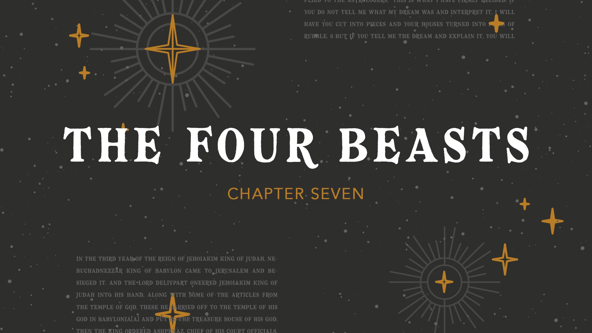 The Book of Daniel - The Four Beasts (Chapter 7)
