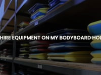 Can I Hire Equipment On My Bodyboard Holiday?