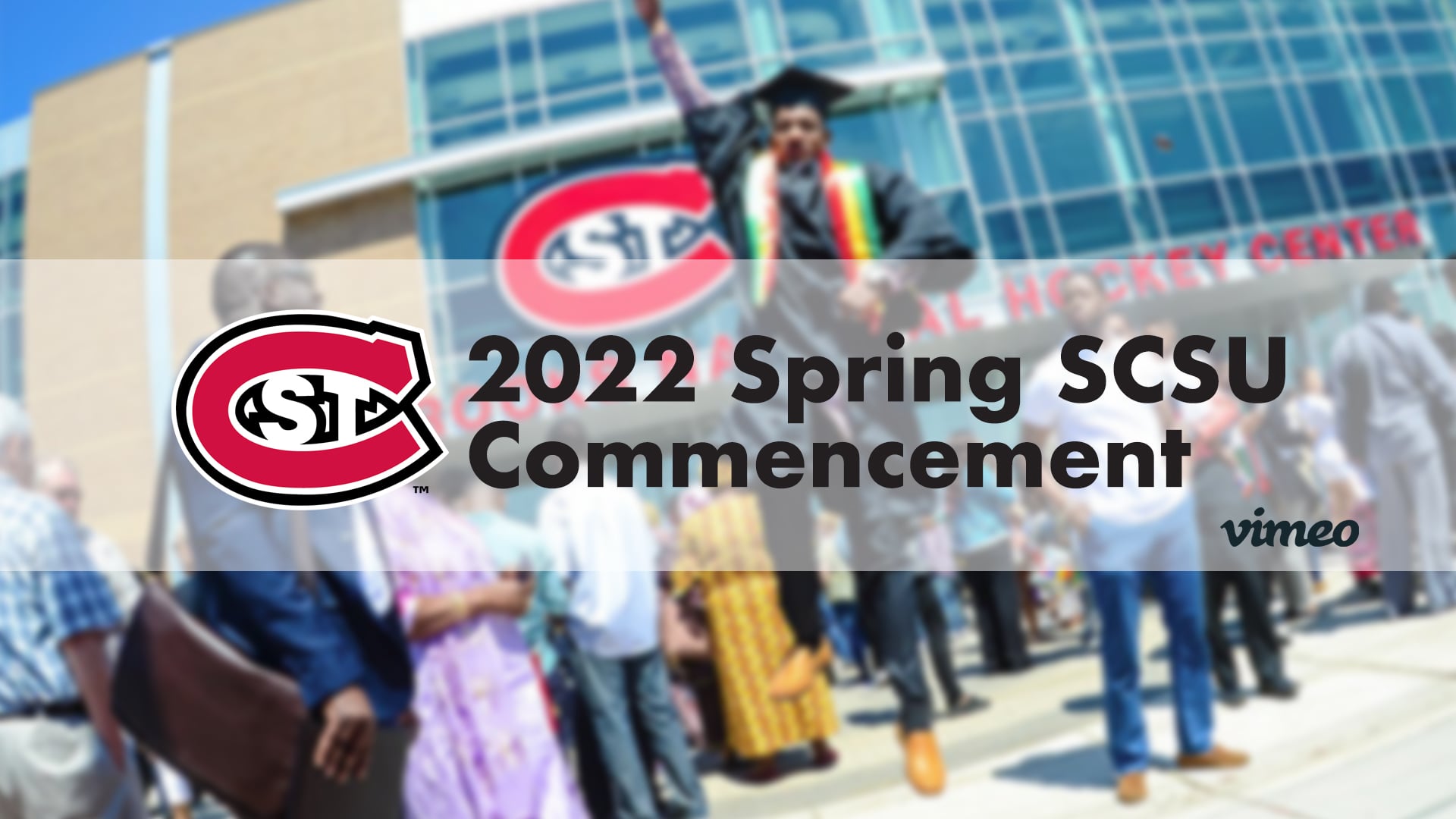 SCSU Commencement May 6, 2022 100pm on Vimeo