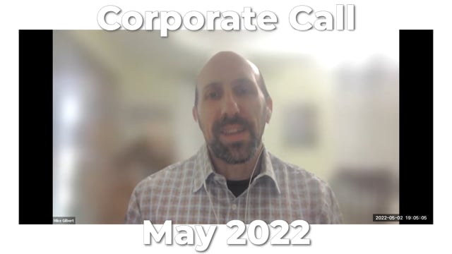 May 2022 Corporate Call
