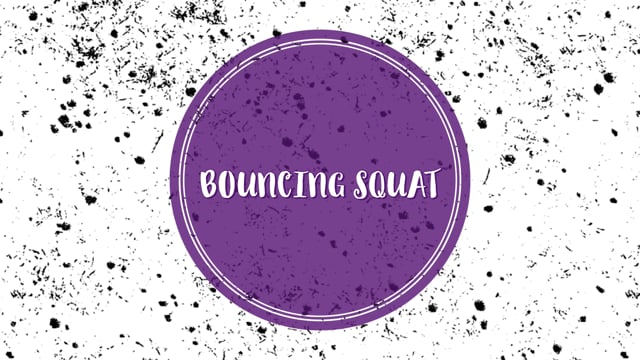 Bouncing squat