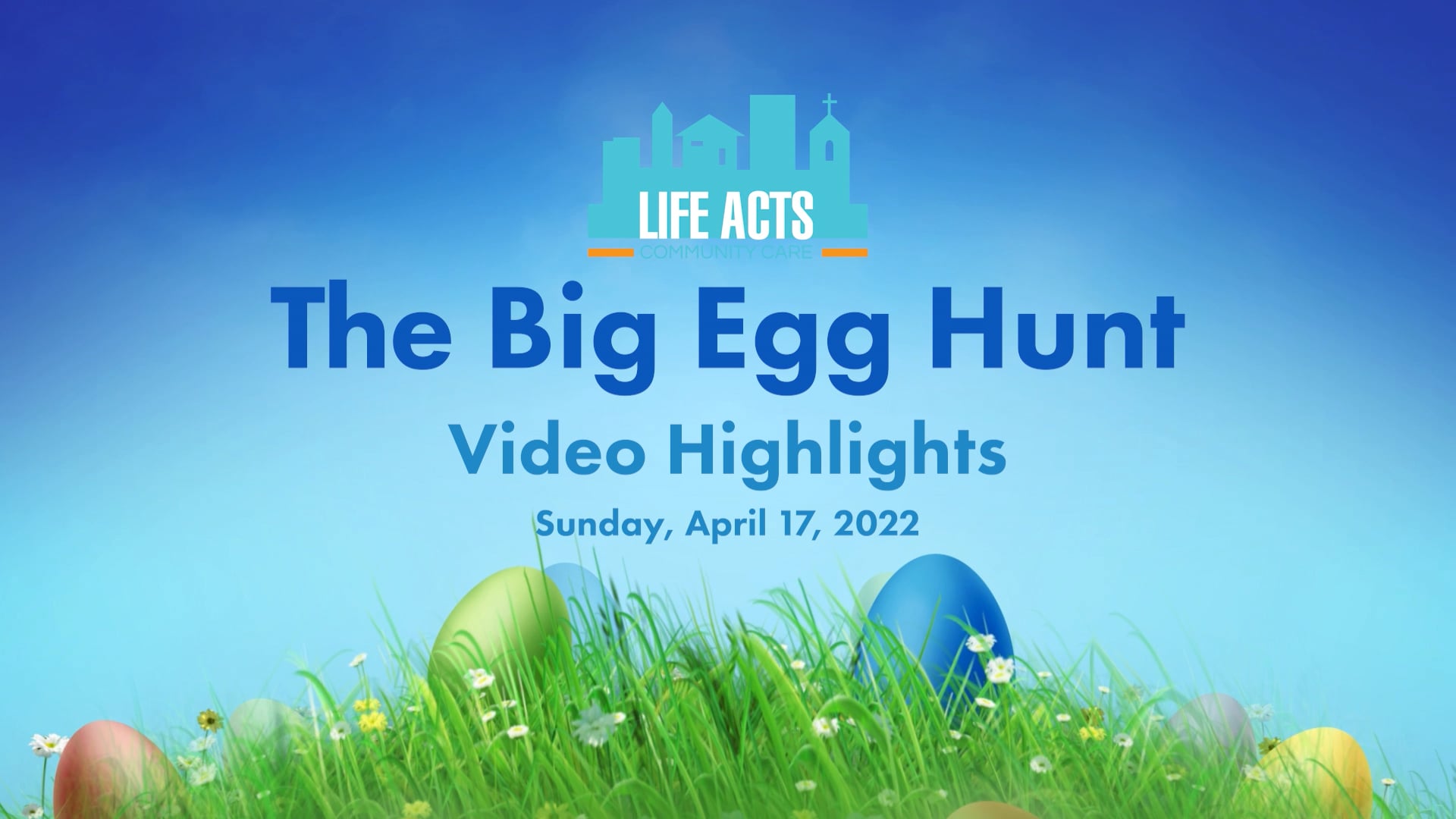 The Big Egg Hunt 2022 (Highlight Video)
